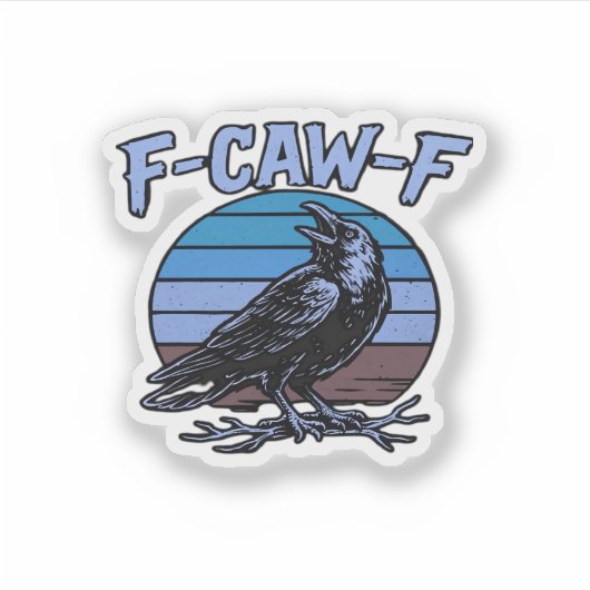 F-Caw-F Classic Funny Retro Aufkleber (Vorderseite)