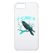 F-Caw-F Classic Funny Trendy Case-Mate iPhone Hülle (Rückseite)