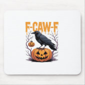 F-Caw-F Classic Halloween Raven Pumpkin Tee - Spoo Mousepad (Vorne)