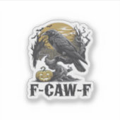 F-Caw-F Classic Minimal Design Aufkleber (Vorderseite)