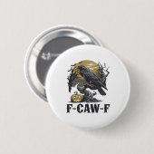 F-Caw-F Classic Minimal Design Button (Vorne & Hinten)