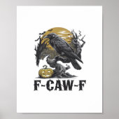 F-Caw-F Classic Minimal Design Poster (Vorne)