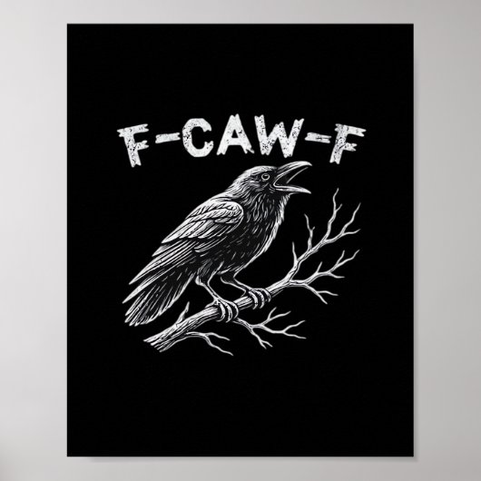 F-Caw-F Classic Retro Style Poster (Vorne)