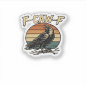 F-Caw-F Classic Vintage Art Aufkleber (Vorderseite)