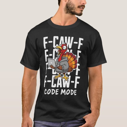F-CAW-F Code Mode T-Shirt (Vorderseite)