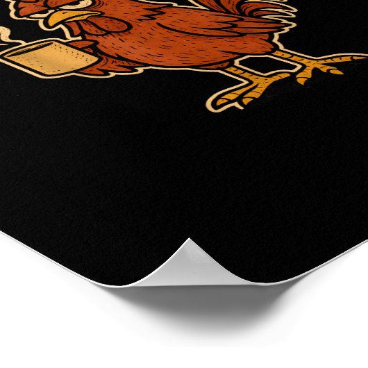 F-Caw-F Coffee Chicken Rooster Funny Bird Poster (Ecke)