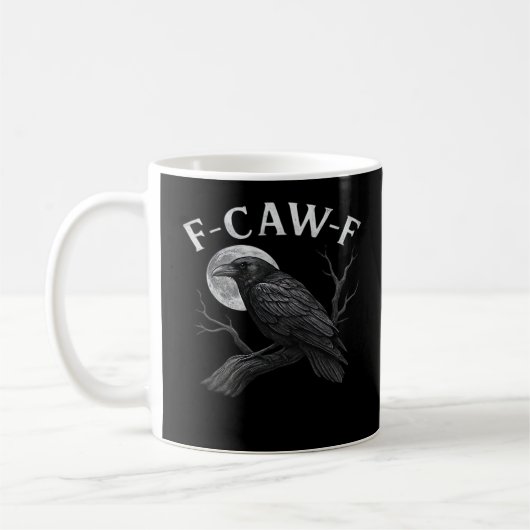 F-Caw-F Cool Einzigartig Kaffeetasse (Links)