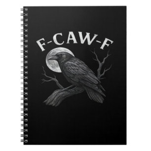 F-Caw-F Cool Einzigartig Notizblock