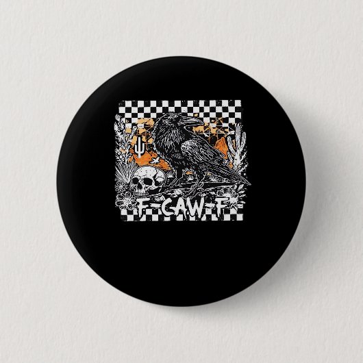 F-Caw-F Cool Retro Button (Vorderseite)