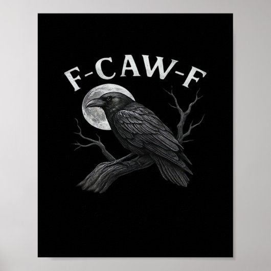 F-Caw-F Cool Unique Poster (Vorne)