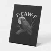 F-Caw-F Cool Unique Sockelschild (Vorderseite)