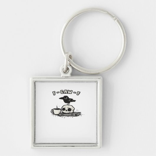 F Caw F Cooles Einzigartiges Aussehen Schlüsselanhänger (Vorne)