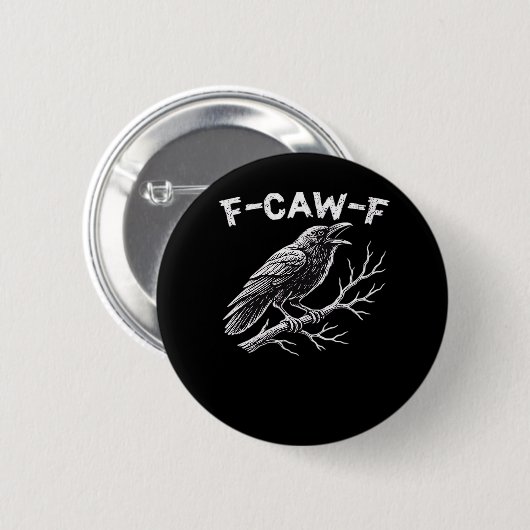 F-Caw-F Creative Style Button (Vorne & Hinten)
