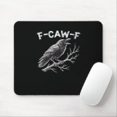 F-Caw-F Creative Style Mousepad (Mit Mouse)