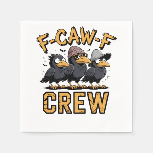F-Caw-F Crew Funny Matching Cousins Outfit Serviette (Vorderseite)