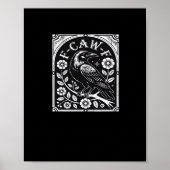F-Caw-F Crow Aesthetic Casual Poster (Vorne)