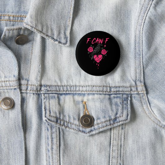 F Caw F Crow Anti Valentine's Day Dark Gothic Brok Button (Beispiel)