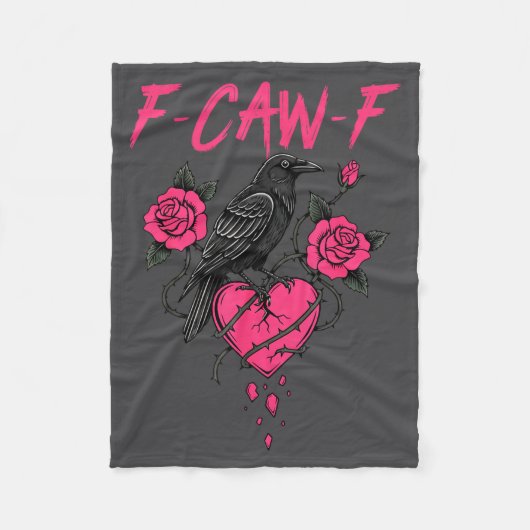 F Caw F Crow Anti Valentine's Day Dark Gothic Brok Fleecedecke (Vorderseite)