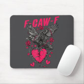 F Caw F Crow Anti Valentine's Day Dark Gothic Brok Mousepad (Mit Mouse)