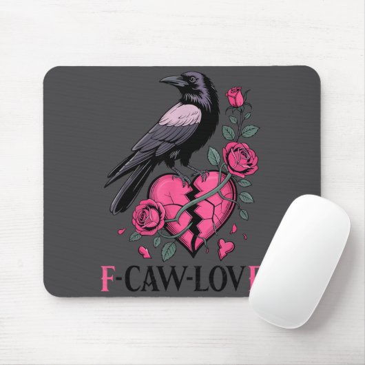 F Caw F Crow Anti Valentine's Day Dark Gothic Brok Mousepad (Mit Mouse)