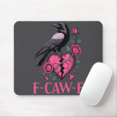 F Caw F Crow Anti Valentine's Day Dark Gothic Brok Mousepad (Mit Mouse)
