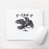 F-Caw-F Crow, Bird Cawing Grunge Cool Unique Mousepad (Mit Mouse)
