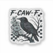 F-Caw-F Crow Bird Retro Classic Aufkleber (Vorderseite)