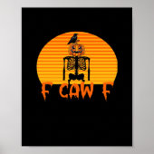 F-Caw-F Crow Classic Aesthetic Casual Poster (Vorne)