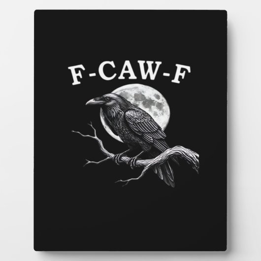 F-Caw-F Crow Funny Crow F-Caw-F Gear Creative Styl Fotoplatte (Vorderseite)