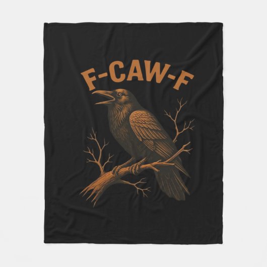 F-Caw-F Crow Funny Crow Lover Humor Bird Classic Fleecedecke (Vorderseite)