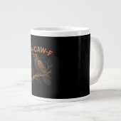 F-Caw-F Crow Funny Crow Lover Humor Bird Classic Jumbo-Tasse (Vorderseite Rechts)