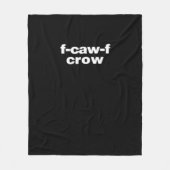 F-Caw-F Crow Funny Crow Retro Classic Fleecedecke (Vorderseite)