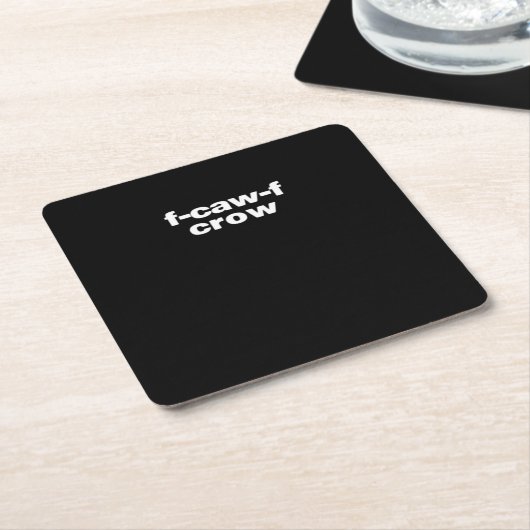 F-Caw-F Crow Funny Crow Retro Classic Rechteckiger Pappuntersetzer (angewinkelt)