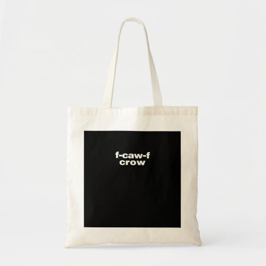 F-Caw-F Crow Funny Crow Retro Classic Tragetasche (Vorne)