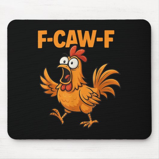 F-caw-f Crow Funny Fcawf Black Bird Chicken Meme G Mousepad (Vorne)