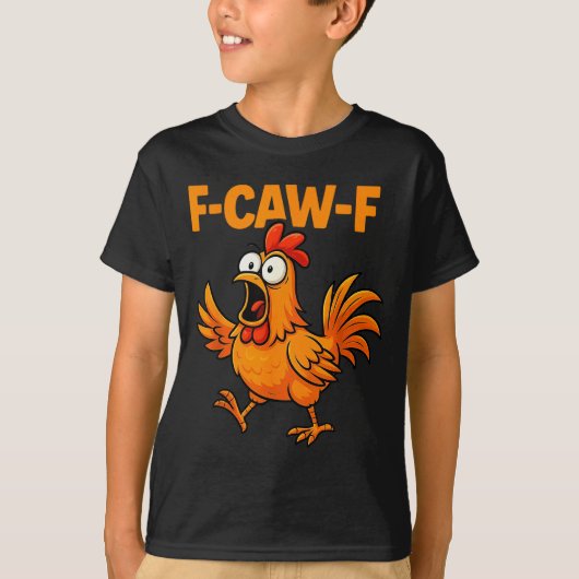 F-caw-f Crow Funny Fcawf Black Bird Chicken Meme G T-Shirt (Vorderseite)