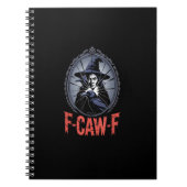 F-Caw-F Crow Funny Gothic Moon Bird Halloween Crea Notizblock (Vorderseite)