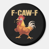 F-Caw-F Crow Gothic Funny Humor Magnet (Vorne)