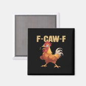 F-Caw-F Crow Gothic Funny Humor Magnet (Vorderseite/Rückseite)