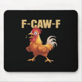 F-Caw-F Crow Gothic Funny Humor Mousepad (Vorne)