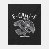 F-Caw-F Crow Gothic Humor Funny Fleecedecke (Vorderseite)
