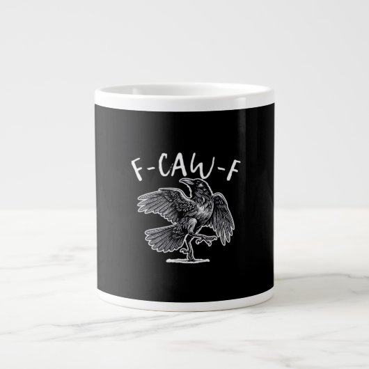 F-Caw-F Crow Gothic Humor Funny Jumbo-Tasse (Vorderseite)