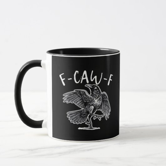 F-Caw-F Crow Gothic Humor Funny Tasse (Links)