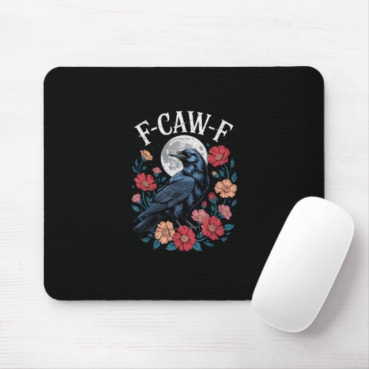 F-Caw-F Crow Gothic Raven Caw Caw For Halloween  Mousepad (Mit Mouse)