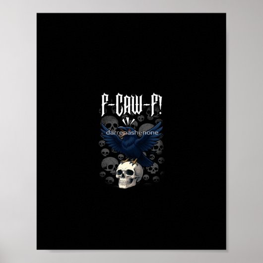 F-Caw-F Crow Graphic Creative Casual Poster (Vorne)