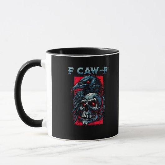 F-Caw-F Crow Humorous Graphic Tasse (Links)