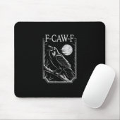 F-Caw-F Crow Minimal – Retro Gothic Bird Funny Rav Mousepad (Mit Mouse)