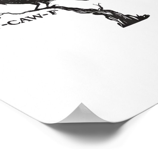 F-Caw-F Crow Pun Funny Bird Cawing Grunge Creative Poster (Ecke)