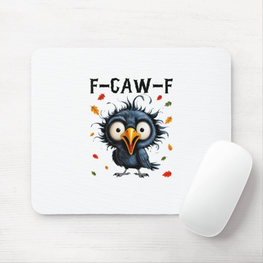 F-Caw-F Crow Pun Funny Bird Cawing Grunge Hallowee Mousepad (Mit Mouse)