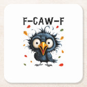F-Caw-F Crow Pun Funny Bird Cawing Grunge Hallowee Rechteckiger Pappuntersetzer (Vorderseite)